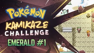 KAMIKAZE Challenge | Pokemon Emerald part 1