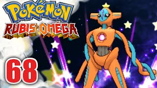 POKÉMON RUBIS OMÉGA #68 - DEOXYS, la victime !