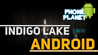 INDIGO LAKE на ANDROID Review ► ШЕДЕВР В КВАДРАТЕ ► Лучшие хорроры на андроид 2015 PHONE PLANET
