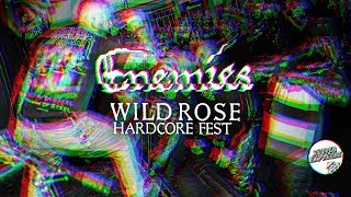 ENEMIES - WILD ROSE HARDCORE FEST 2018