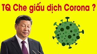 Tại sao Trung Quốc che giấu dịch bệnh  ?