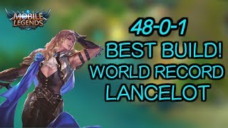 Lancelot BEST SAVAGE BUILD! 48-0-1! MUST WATCH - WORLD RECORD? Mobile Legends