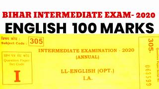 ENGLISH -100 MARKS ANSWER KEY 2020 || BIHAR BOARD INTER EXAM || ENGLISH -100 MARKS FOR I.A