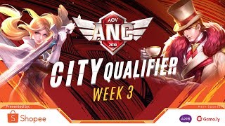 ANC City Qualifier Week 3 - Finals - Garena AOV (Arena of Valor)