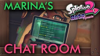 Splatoon 2 - Octo Expansion: Marina's Chat Room (All Chat Sessions)