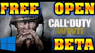 NEW FREE OPEN BETA COD WW2 FOR WINDOWS 10 PC STEAM (CALL OF DUTY WORLD WAR 2)