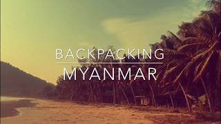 Backpacking Southern Myanmar