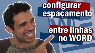 Espaço Entre Palavras no Word (Aprenda a Configurar)