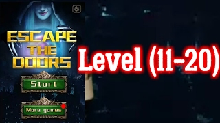 Escape the Doors Level (11-20) Walkthrough level 11 12 13 14 15 16 17 18 19 20