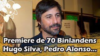 Premiere de 70 Binlandens - Hugo Silva, Pedro Alonso...