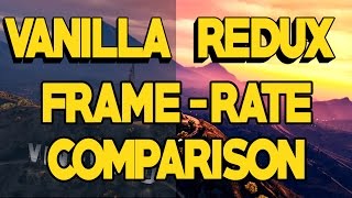 GTA 5 REDUX MOD vs VANILLA FRAME-RATE COMPARISON | 1080p Ultra Settings