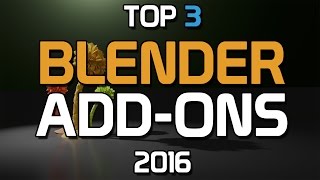 Top 3 Blender Add-ons That You NEED!