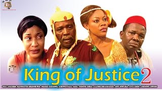King of Justice 2  - Nigerian Nollywood Classic Movie