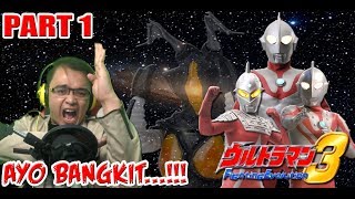 Ultraman Fighting Evolution 3 (PS2) Part 1 - AYO BANGKIT...!!!!!