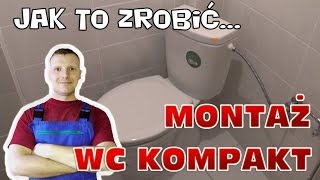 Jak zamontować wc kompakt