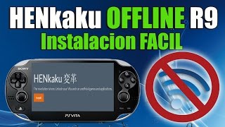HENkaku R9 OFFLINE Installer - TUTORIAL FACIL
