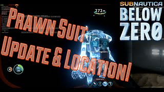 Subnautica Below Zero: Prawn Suit Update & Location!