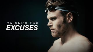 NO ROOM FOR EXCUSES - Motivational Video