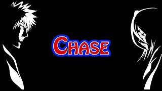 Chase - Bleach OP
