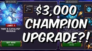 $3000 Champion Upgrade?! - HAS MOBILE GAMING GONE TOO FAR - Marvel Contest Of Champions