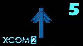 Прохождение XCOM 2 #5 - Старт проекта "Аватар"