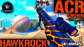 HAWKROCK & ACR CROWN ELITE WARFACE-BR