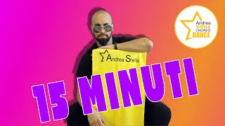 15 MINUTI || BALLI DI GRUPPO 2021 || PASSEGGIATA LENTA || TOTEM MARIO || ANDREA STELLA