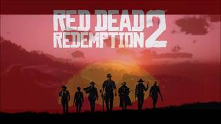 ("Red Dead Redemption"Arthur/John/Dutch/Micah OST) Red Dead Redemption 2