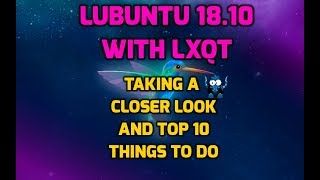 Configuring Lubuntu 18.10 with the LXQT Desktop