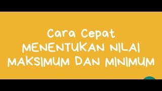 Matematika : cara cepat menghitung nilai maksimum dan minimum program linier
