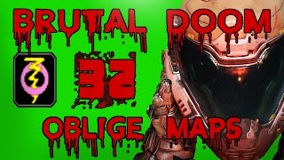 Brutal Doom Oblige Maps #32 *1440p 60fps*