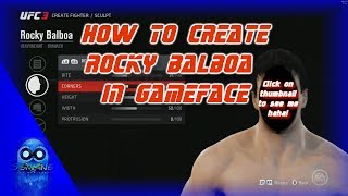 How to create Rocky Balboa in UFC 3 Gameface