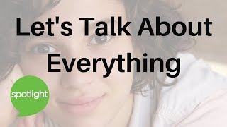 "Let’s Talk About Everything" - practice English with Spotlight