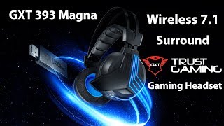 Unboxing Trust MAGNA Wireless 7.1?