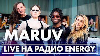 MARUV - Siren Song,  For you, Focus on me на Радио ENERGY