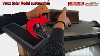 Solarmodul austauschen bei Velux  SSL Solar Rollladen V21