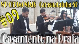 WP CERIMONIAIS   REPERTÓRIO 009 (Músicos para Casamento no Litoral Norte SP)