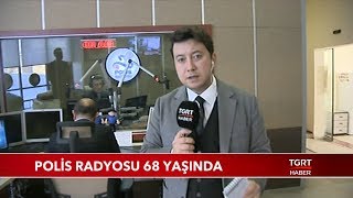 Polis Radyosu 68 Yaşında