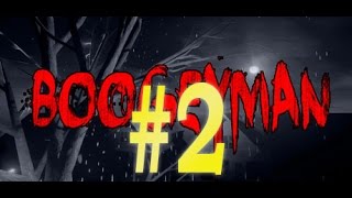 Boogeyman Прохождение на русском Сложность Hard #2