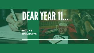 Dear Year 11 ... Mocks and what you MUST do over the holidays