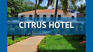CITRUS HOTEL 4* Индия Север Гоа обзор – отель КИТРУС ХОТЕЛ 4* Север Гоа видео обзор