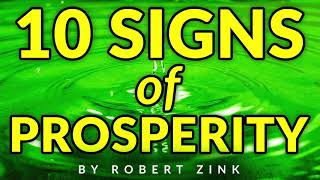 10 Signs Prosperity is Coming Your Way - Make More Money NOW!