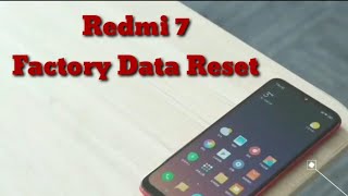 Xiaomi Redmi 7 Factory Data Reset | REDMI 7 HARD RESET