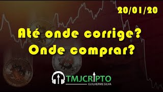 Análise Bitcoin - BTC - 20/01/2020 - Até onde corrige? Onde comprar?
