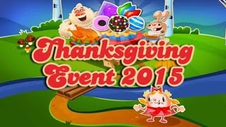Candy Crush Saga - Thanksgıvıng Event 2015
