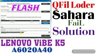 Lenovo Vibe K5 A6020a40 Flash With Sahara fail Solution