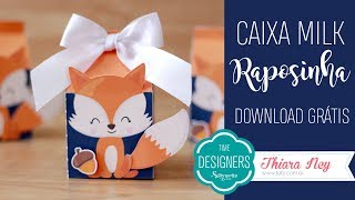Como Fazer Caixa Milk Personalizada - Molde Gratuito