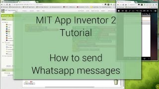 Android Tutorial  - How to send WhatsApp messages with MIT App Inventor 2