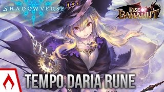 [Shadowverse] With a Bang and a Boom! - RoB Tempo Daria Runecraft Deck Gameplay