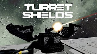 Space Engineers: Turret Shields